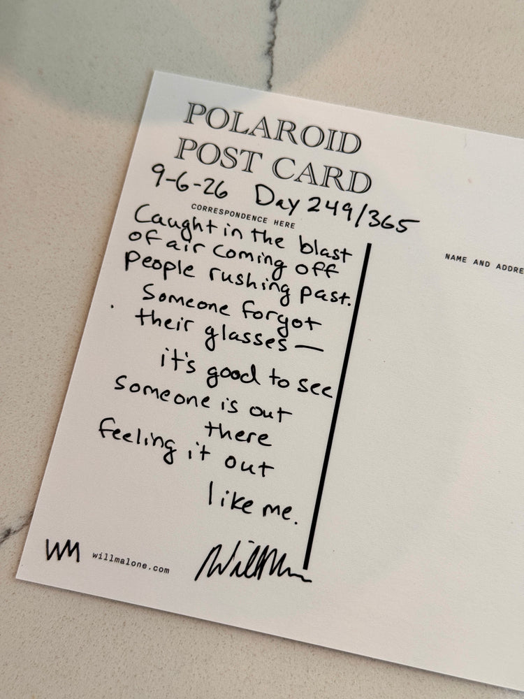 Day 249/365 Feeling It Out (Polaroid Postcard)