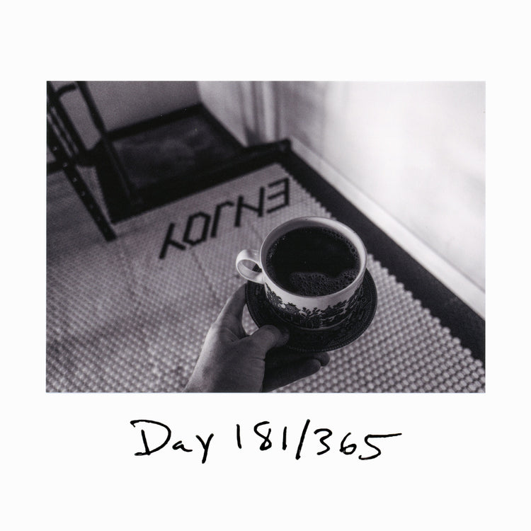 Day 181/365 Enjoy